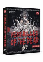 Versailles of the Dead Complete Edition